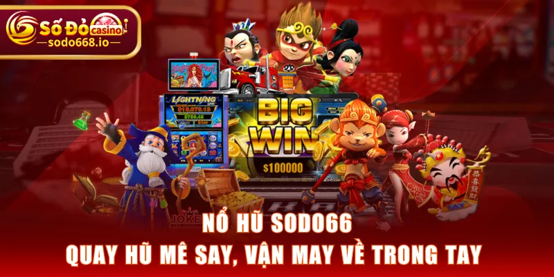 Nổ Hũ SODO66